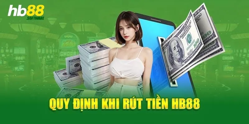 Giới thiệu tổng quan về hệ thống rút tiền HB88